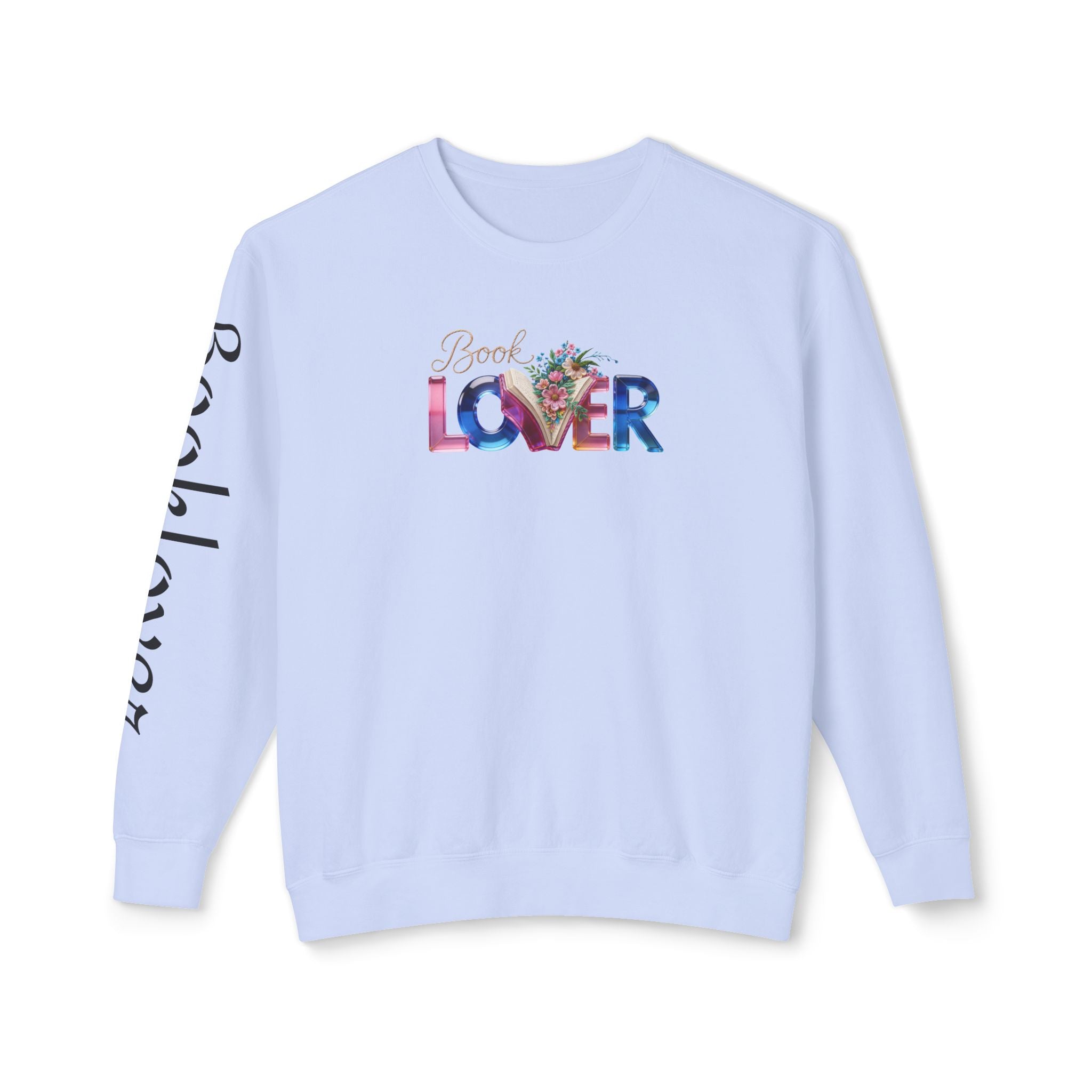 Book Lover Sweatshirt —  Typography Bookworm Pullover Printify